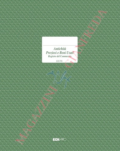 REGISTRO DEL COMMERCIO ANTICHITÀ E PREZIOSI, 46 PAGINE E2170